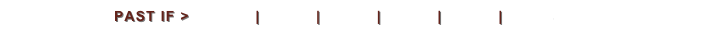 PAST IF >    2008  |  2007  |  2006  |  2005  |  2004  |   2003